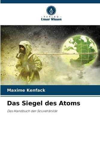 Das Siegel des Atoms