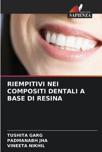 Riempitivi Nei Compositi Dentali a Base Di Resina
