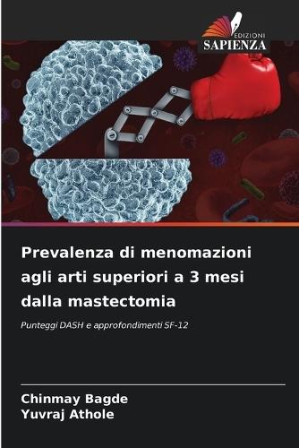 Prevalenza di menomazioni agli arti superiori a 3 mesi dalla mastectomia
