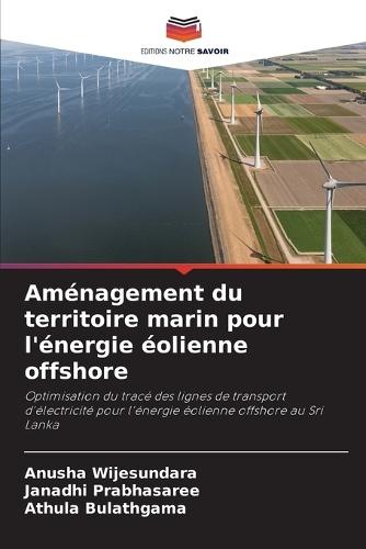 Aménagement du territoire marin pour l'énergie éolienne offshore