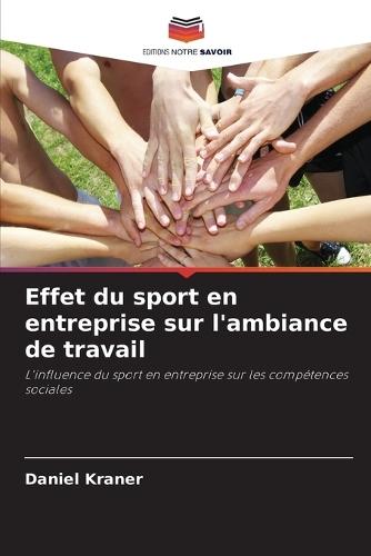 Effet du sport en entreprise sur l'ambiance de travail