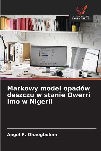 Markowy model opadów deszczu w stanie Owerri Imo w Nigerii