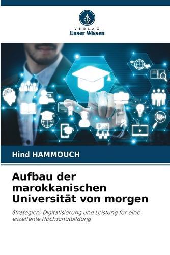 Aufbau der marokkanischen Universität von morgen