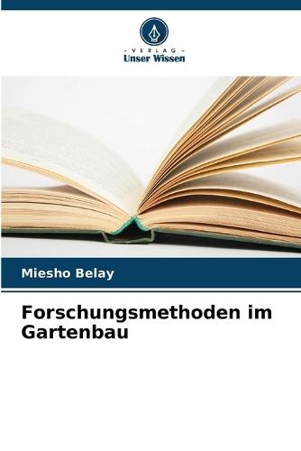 Forschungsmethoden im Gartenbau