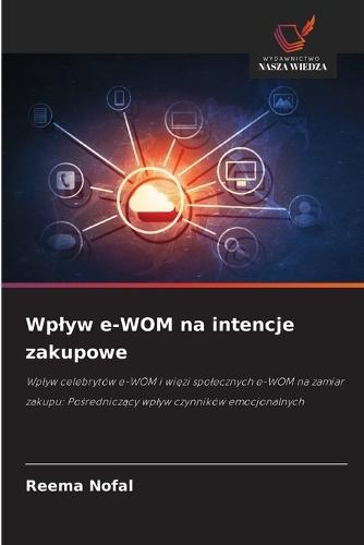 Wplyw e-WOM na intencje zakupowe