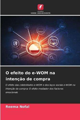O efeito do e-WOM na intenção de compra
