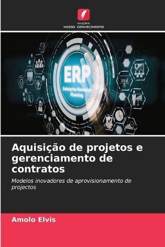 Aquisição de projetos e gerenciamento de contratos