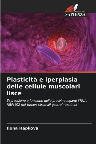 Plasticità e iperplasia delle cellule muscolari lisce