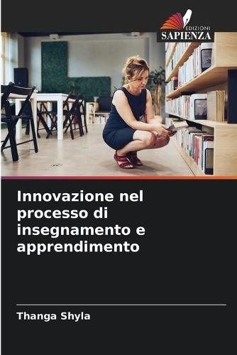 Innovazione nel processo di insegnamento e apprendimento