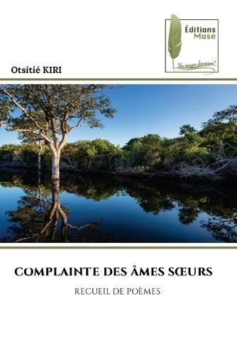 Complainte Des Âmes Soeurs