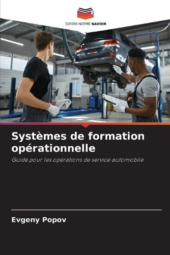 Systèmes de formation opérationnelle