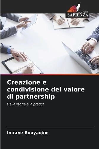 Creazione e condivisione del valore di partnership