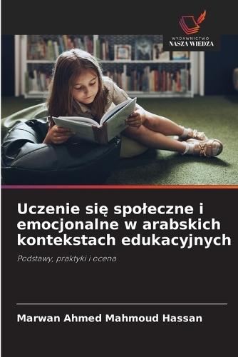 Uczenie się spoleczne i emocjonalne w arabskich kontekstach edukacyjnych