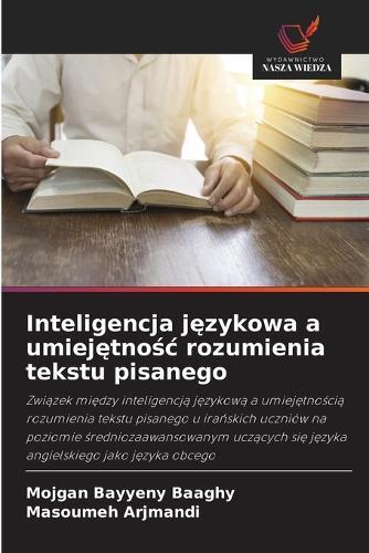 Inteligencja językowa a umiejętnośc rozumienia tekstu pisanego