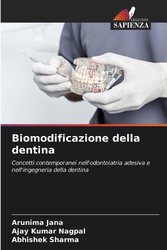 Biomodificazione della dentina