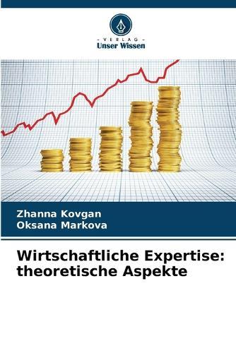 Wirtschaftliche Expertise: theoretische Aspekte