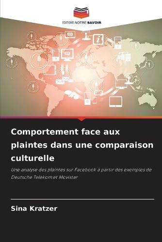 Comportement face aux plaintes dans une comparaison culturelle