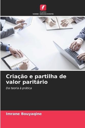 Criação e partilha de valor paritário