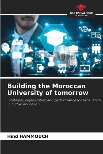 Building the Moroccan University of tomorrow