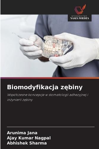 Biomodyfikacja zębiny
