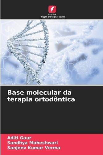 Base molecular da terapia ortodôntica