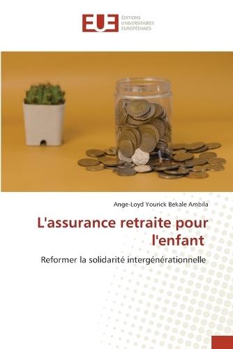 L'assurance retraite pour l'enfant