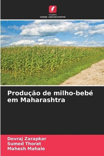 Produção de milho-bebé em Maharashtra