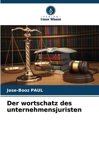 Der wortschatz des unternehmensjuristen