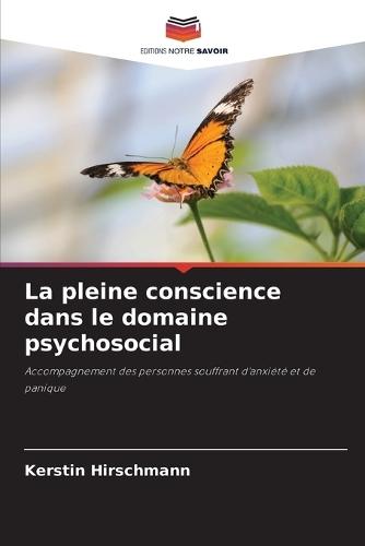 La pleine conscience dans le domaine psychosocial
