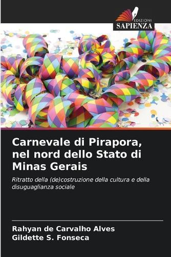 Carnevale di Pirapora, nel nord dello Stato di Minas Gerais