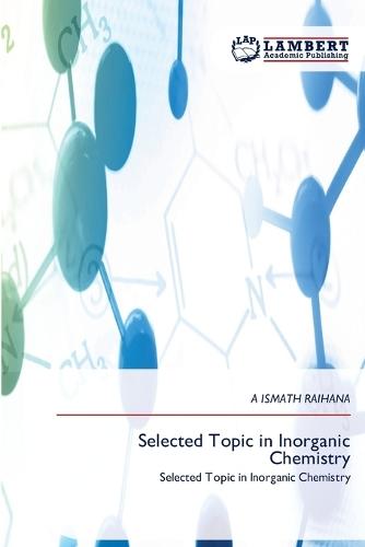 Selected Topic in Inorganic Chemistry