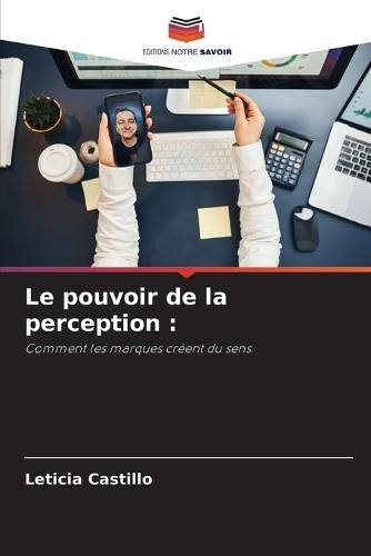 Le pouvoir de la perception