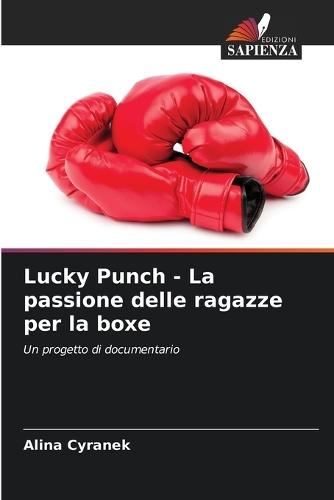 Lucky Punch - La passione delle ragazze per la boxe