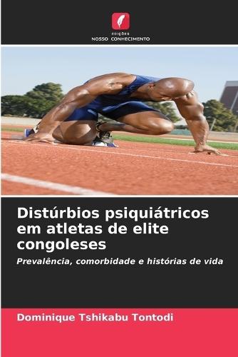 Distúrbios psiquiátricos em atletas de elite congoleses