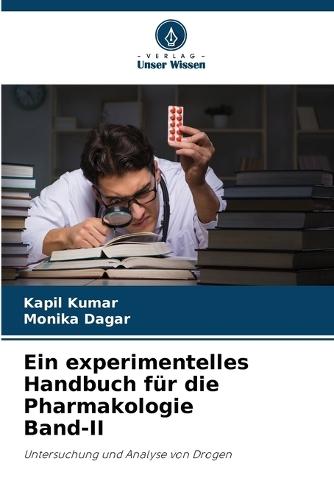 Ein experimentelles Handbuch für die Pharmakologie Band-II