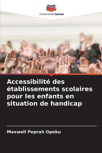 Accessibilité des établissements scolaires pour les enfants en situation de handicap