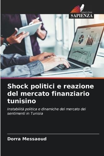 Shock politici e reazione del mercato finanziario tunisino