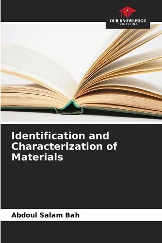 Identification and Characterization of Materials