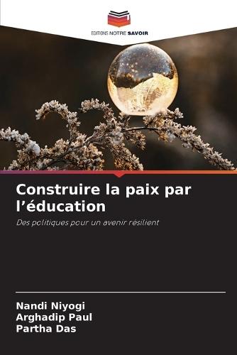 Construire la paix par l'éducation