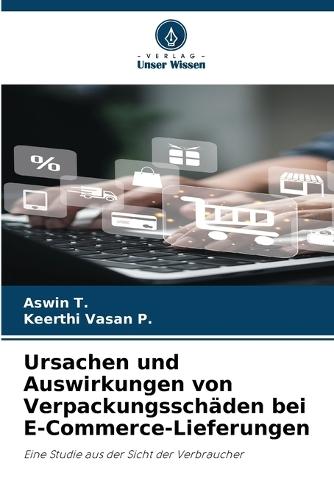 Ursachen und Auswirkungen von Verpackungsschäden bei E-Commerce-Lieferungen