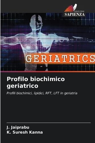 Profilo biochimico geriatrico
