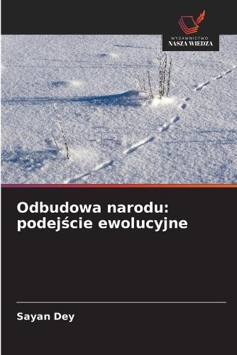 Odbudowa narodu: podejście ewolucyjne