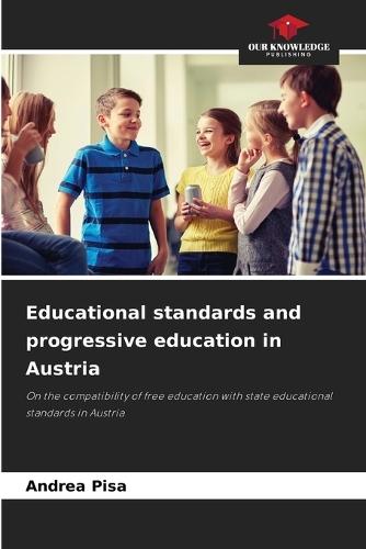 Educational standards and progressive education in Austria