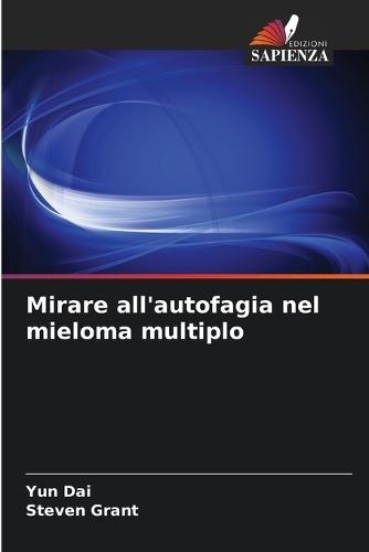 Mirare all'autofagia nel mieloma multiplo