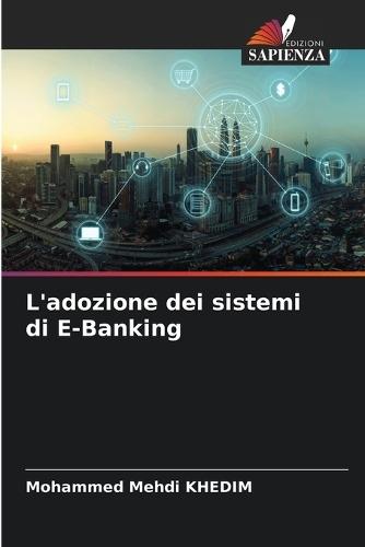 L'adozione dei sistemi di E-Banking