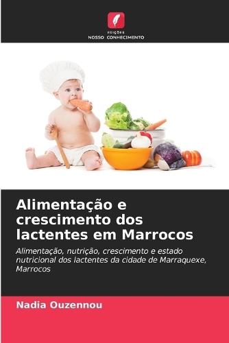 Alimentação e crescimento dos lactentes em Marrocos