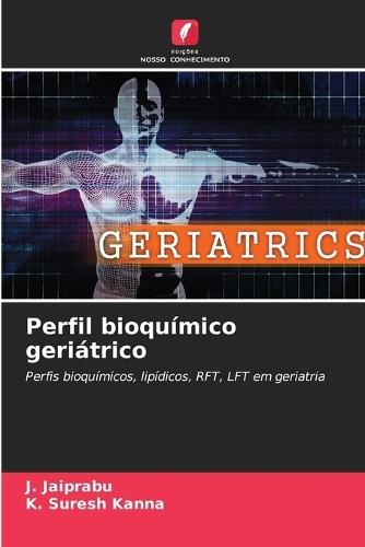 Perfil bioquímico geriátrico
