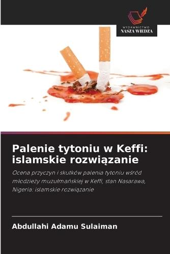 Palenie tytoniu w Keffi: islamskie rozwiązanie