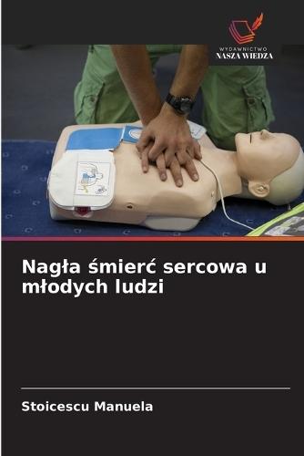 Nagla śmierc sercowa u mlodych ludzi