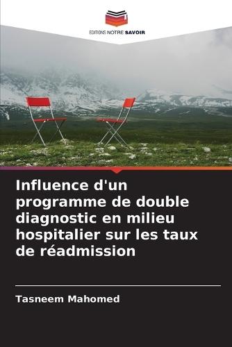 Influence d'un programme de double diagnostic en milieu hospitalier sur les taux de réadmission